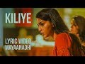 Kiliye Lyric Video | Mayaanadhi | Aashiq Abu | Rex Vijayan | Tovino Thomas