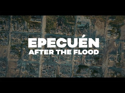Epecuén: What Remains After the Flood