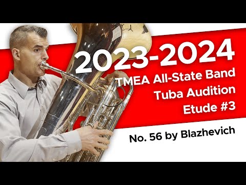 No. 56 by Blazhevich - 2023-2024 TMEA All-State Tuba Etude #3