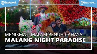 Asyiknya Liburan di Malang Night Paradise, Menikmati Malam dengan Cantiknya Cahaya Kerlip Lampu