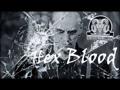 Message To Omega - Hex Blood (trailer)