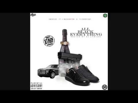 Emensive Ft. J Washington & FlyDaddySny - All Black Everything
