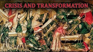 Crisis and Transformation: The Apocalypse of the Middle Ages