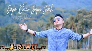 Download lagu Lagu Malaysia ~ Siapa Benar Siapa Salah. Angga LIDA mp3