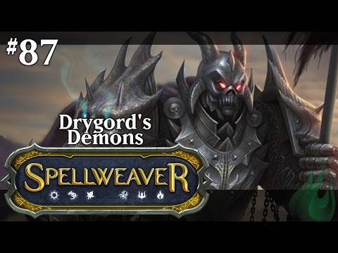 Spellweaver 087 -  Drygord's Demons