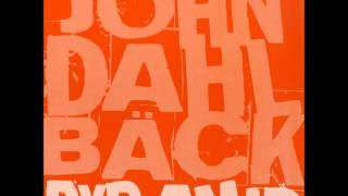 John Dahlbäck   Pyramid Dirty South remix