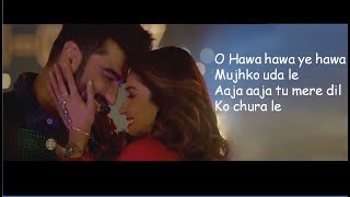 (LYRiCS)Hawa Hawa Full Song Lyrical Video | Mubarakan | Mika Singh | HD