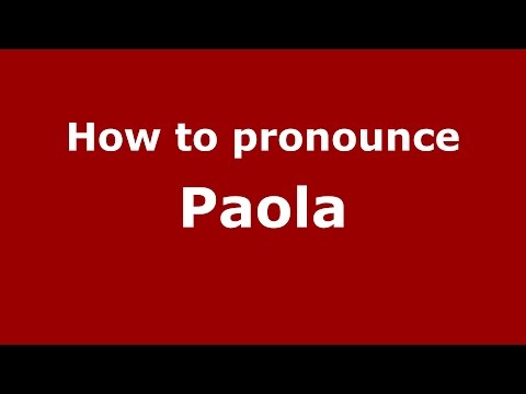 How to pronounce Paola (Brazilian Portuguese/Brazil)  - PronounceNames.com