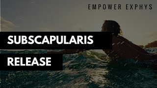 Release your subscap muscle for better shoulder mobility