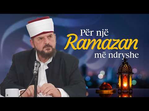 Për një Ramazan më ndryshe! (Ulqin) - Dr. Shefqet Krasniqi