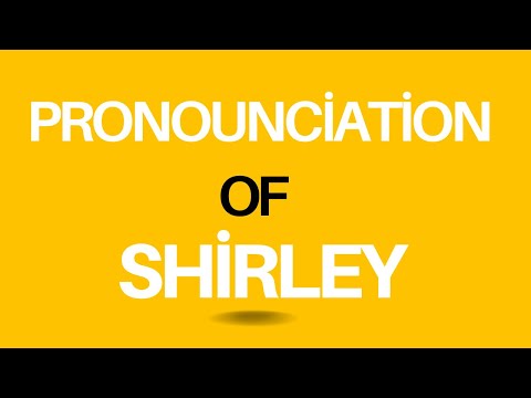How to Pronounce "Shirley" Correctly | American Pronunciation #Shirley #Shirleypronunciation