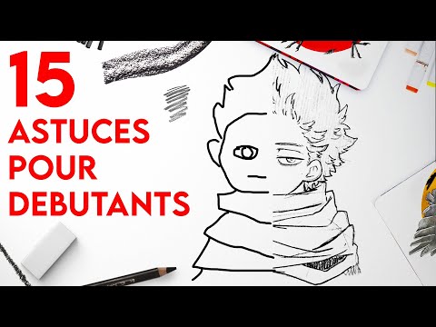 15 ASTUCES de DESSIN pour DEBUTANTS !