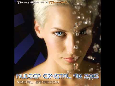 NuDeep Crystal Mix 2015 by MugenSan / Vocal Deep House