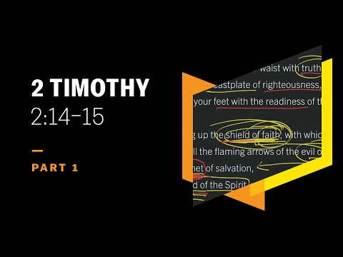 Contending for the Faith vs. Word Fights: 2 Timothy 2:14–15, Part 1