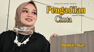 Download lagu Pengadilan Cinta - Indrie Mae mp3