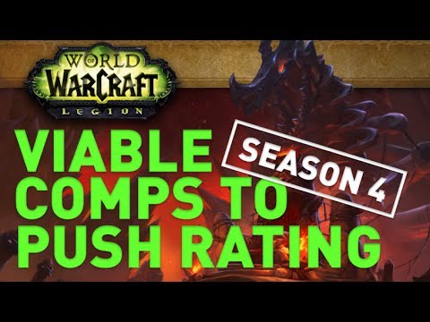 [WoW] Best 3v3 COMPS to run in 7.2.5 | Legion patch 7.2.5 | Claak