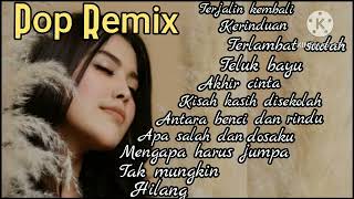 Download lagu Full Album Remix Nostalgia Terlaris  'RATU SIKUMBANG  ..terjalin kembali.. mp3