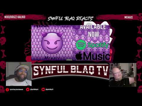 Show this Love! Synful Blaq Reacts - NIXX x Krizz Kaliko - Menace