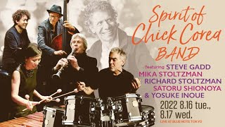 SPIRIT OF CHICK COREA BAND : BLUE NOTE TOKYO 2022 trailer