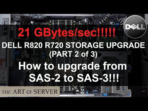 Dell PowerEdge R820 R720 storage upgrade Part 2 | How to upgrade to SAS-3 performance