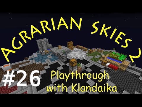 Agrarian Skies 2 - E26 (BIG Reactor)