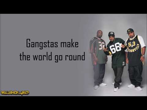 Westside Connection - Gangstas Make the World Go Round (Lyrics)