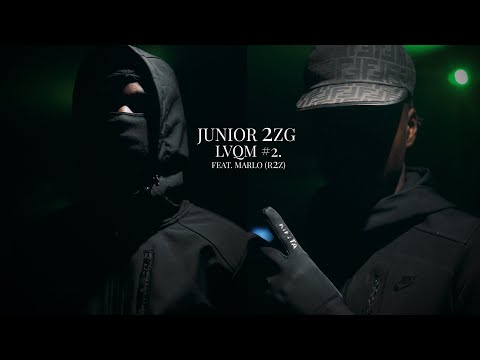 JUNIOR 2ZG - LVQM #2 FEAT. MARLO (R2Z)
