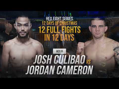 HEX 12 DAYS OF CHRISTMAS - Josh Culibao vs Jordan Cameron (HEX Featherweight Title Bout)