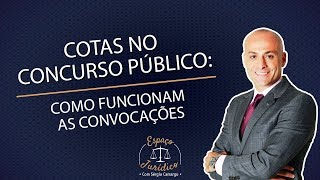 Cotas no concurso público: como funcionam as convocações