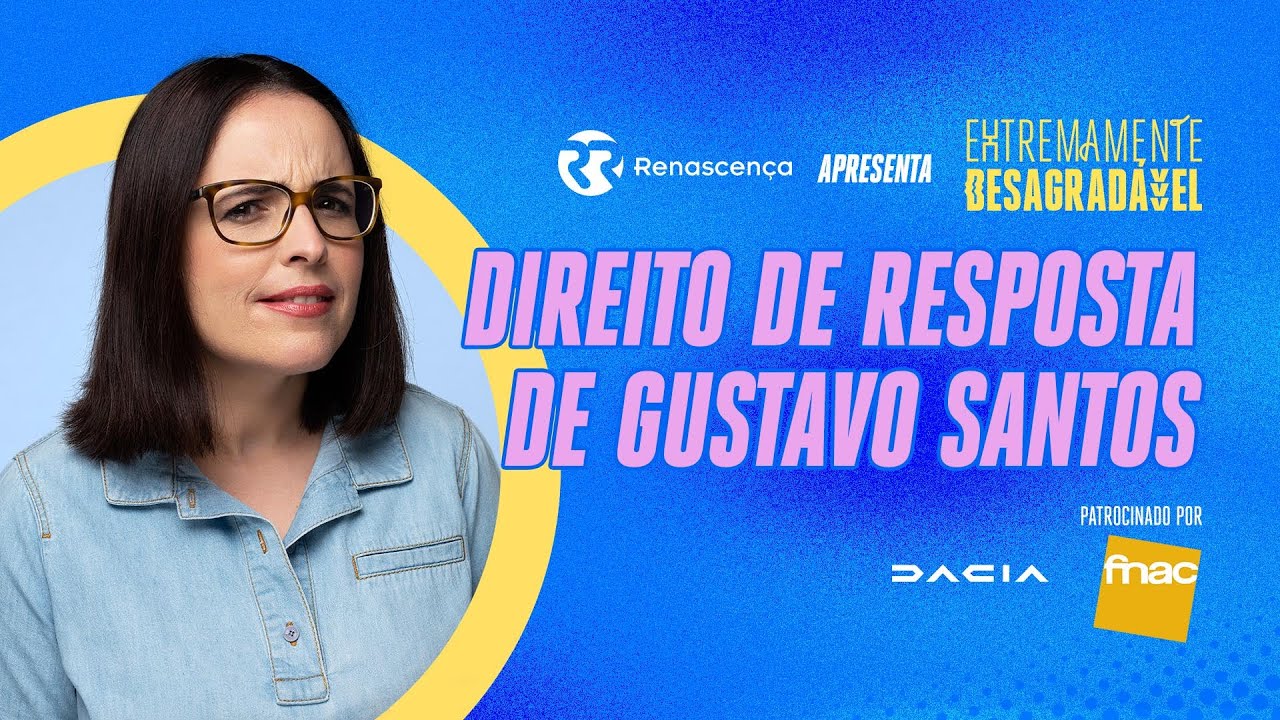 Direito de Resposta de Gustavo Santos - Extremamente Desagradável