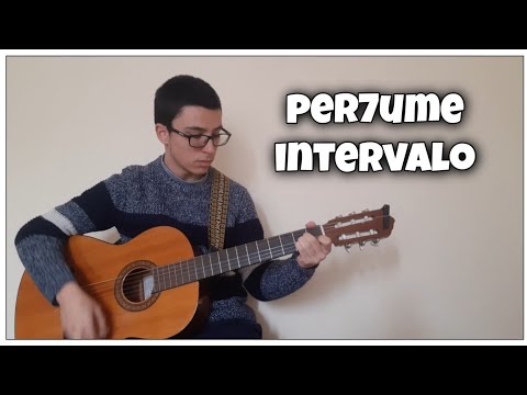 Intervalo - Per7ume