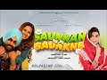 Saunkan Saunkne Full Punjabi Movies 2022 New Punjabi Movies 2022 Punjabi Movies 2022 Full Movie