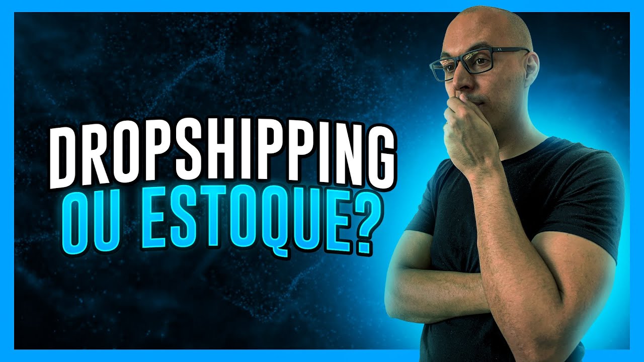 Dropshipping ou Ecommerce com estoque? (batalha da década)