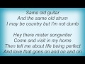 Blake Shelton - Same Old Song Lyrics_1