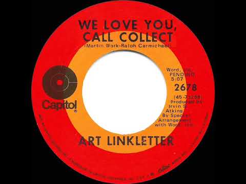 1969 HITS ARCHIVE: We Love You, Call Collect - Art Linkletter (mono 45)