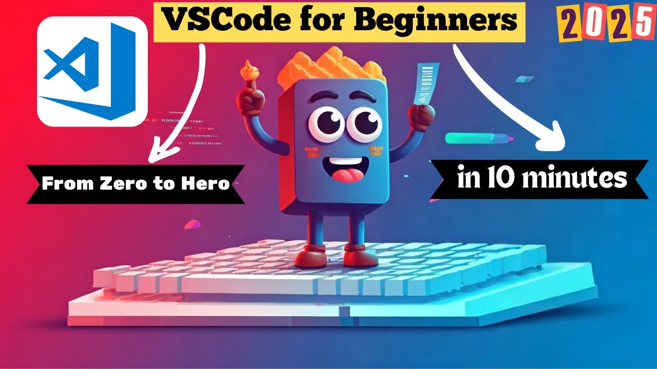 VSCode for Beginners From Zero to Hero