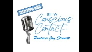 Jay Stinnett Producer of 'Bill W Conscious Contact.'