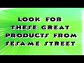 Look For These Great Products From Sesame Street 1998 ID In G Major