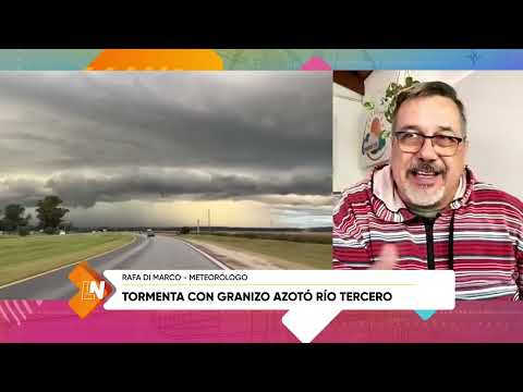 Tormenta con granizo azotó Río Tercero, Rafa Di Marco