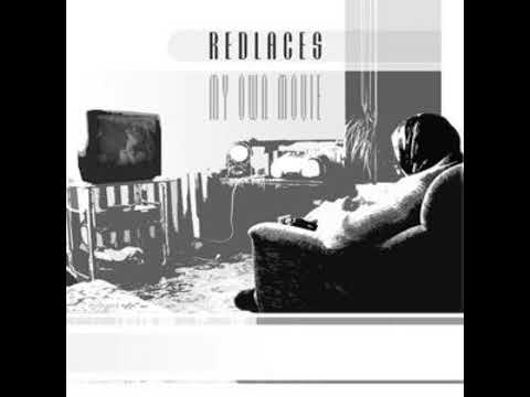 Red Laces - My Own Movie (2007) [Full Album]