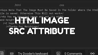 HTML IMG SRC Attribute and Resize Using CSS #miniwebtutorial