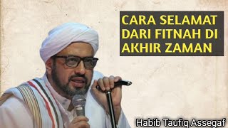 Download lagu Habib Taufiq Assegaf, Terbaru - BAGAIMANA CARA SELAMAT FITNAH DI AKHIR ZAMAN..?? mp3 Download lagu Habib Taufiq Assegaf, Terbaru - BAGAIMANA CARA SELAMAT FITNAH DI AKHIR ZAMAN..?? mp3