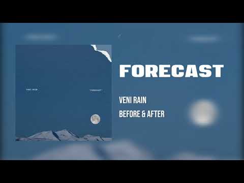 베니 레인 (VENI RAIN) - BEFORE & AFTER (Prod. by VENIRUS) | Audio