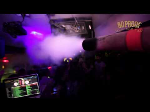 DJ Ravine & Friends 2 @ club 80 Proof 7 SEP 2013
