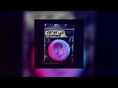 FATBELLY - YOUЗАЙ