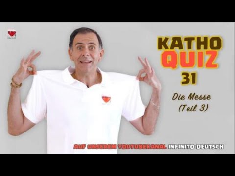 KathoQuiz 31: Die Messe (Teil 3)