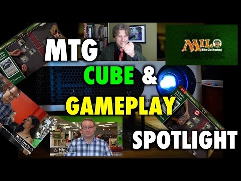 MTG - Cube and Gameplay channel for Magic? Spotlight: Milo The Gathering - YouTube