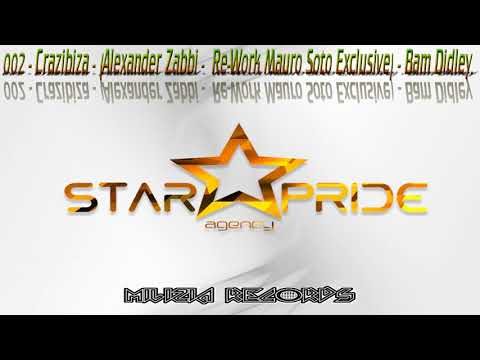 002 - Crazibiza - (Alexander Zabbi -  Re-Work Mauro Soto Exclusive) - Bam Didley