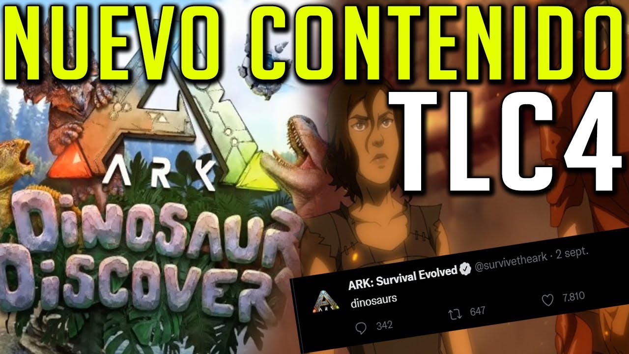 ARK TODO ESTE CONTENIDO LLEGARA ANTES DE FINAL DE AÑO! TLC 4, NUEVO MODO Y MAS Ark: Survival Evolved