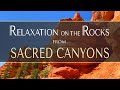 "Relaxation on the Rocks" from SACRED CANYONS by Dean Evenson